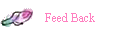 Feed Back
